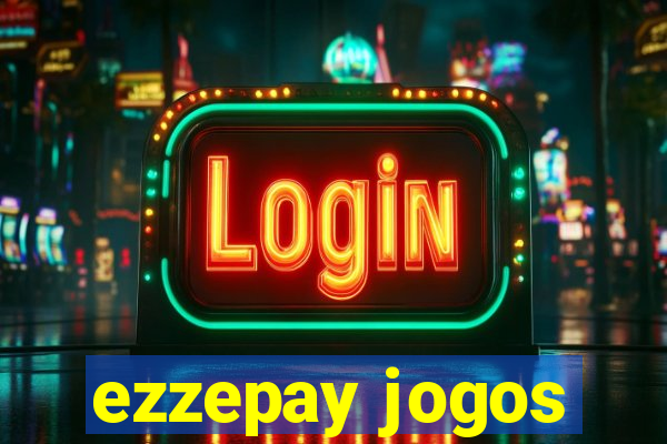 ezzepay jogos